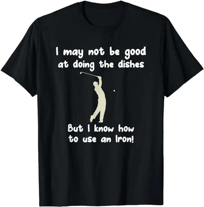 Funny Golf T-Shirt, Gift For Golfer, Fun Vintage Golfing Iron Pun Joke Golfer T-Shirt Menswear Top Underwear Hoodie,...