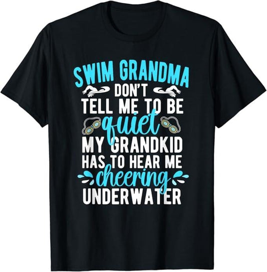 Funny Grandma Shirt, Gift For Grandmother, Funny Swimming Grandma Of A Swimmer T-Shirt Casual Cotton Top