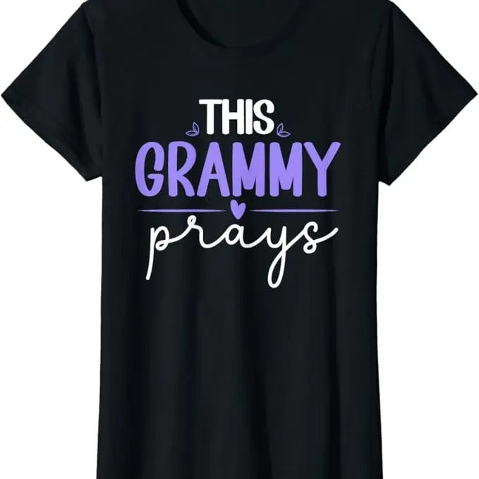 Funny Grandma Shirt, Gift For Grandmother, This Grammy Prays Funny Grandma Christian T-Shirt Casual Cotton Top