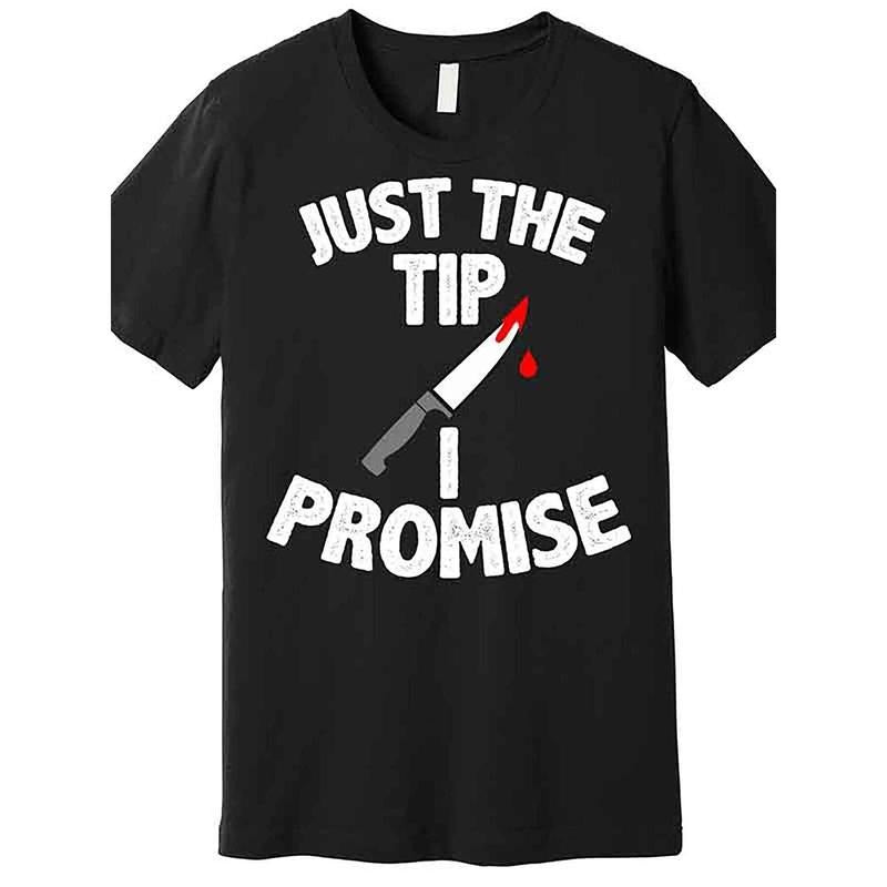 Funny Halloween Knife Premium T-Shirt - Short Sleeve, Drop Shoulder, Black AA, Patterned, Men's, Humorous "Just The Tip" Design, 228774 Collection made in usa