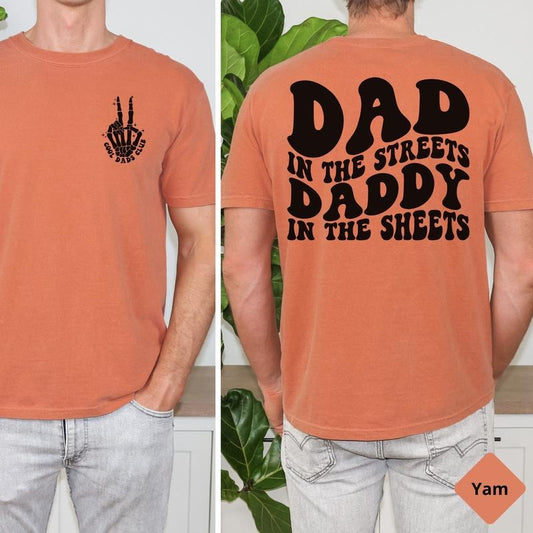 Funny Halloween T Shirt For Dad Dad In The Streets Daddy In The Sheets Men's Humor T Shirt Father's Day Gift Cool Dads Club Skeleton Tee TK43GN