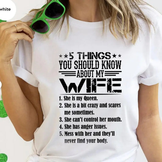 Funny Husband Shirt, Funny Gift For Husband, 5 Things You Should Know About My Wife T-Shirt, Best Husband Shirt, Sarcastic Husband Tee Sweatshirt, Hoodie, Comfort Colors