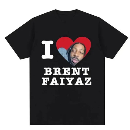 Funny I Love Brent Faiyaz T-shirt Men Tshirt Cotton Men's Women's