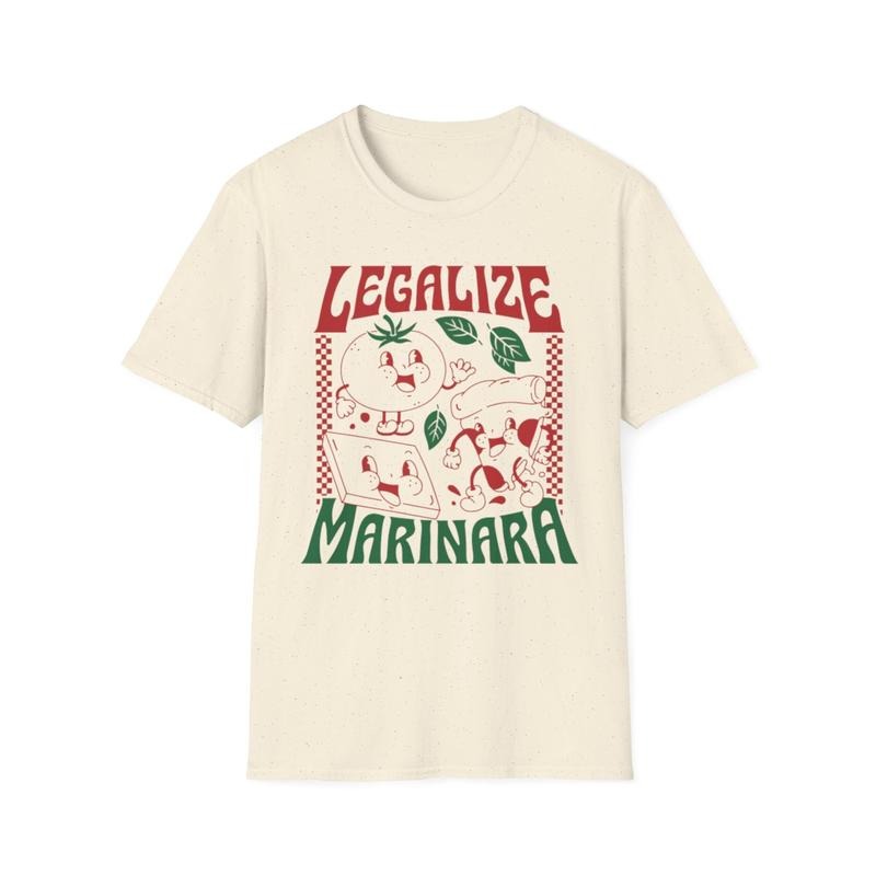 Funny Legalize Marinara Shirt