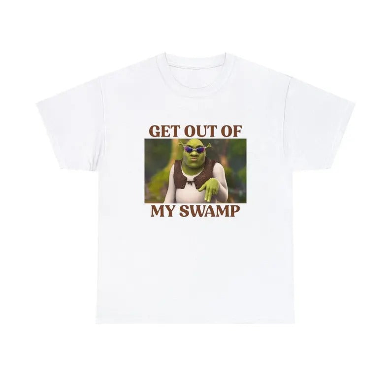 Funny Meme Shirt, Get out of my swamp Tee, Gift Unisex T-Shirt Casual Classic