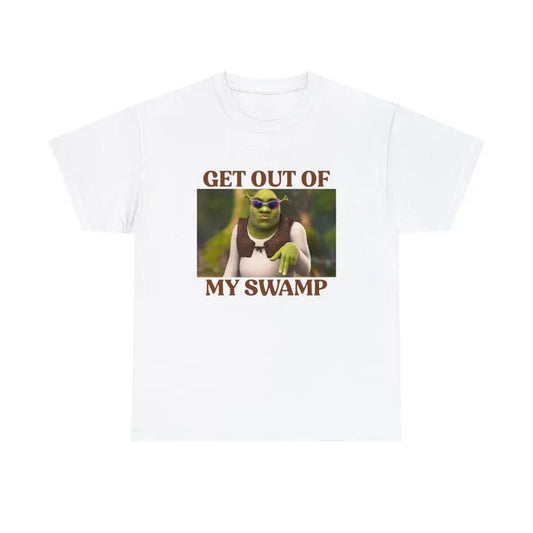 Funny Meme Shirt, Get out of my swamp Tee, Gift Unisex T-Shirt Casual Classic