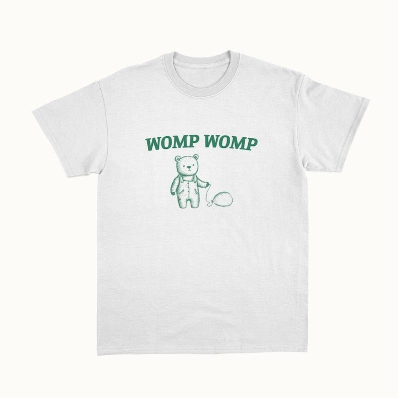Funny Meme Shirt, Womp Womp Tee, Gift Unisex T-Shirt