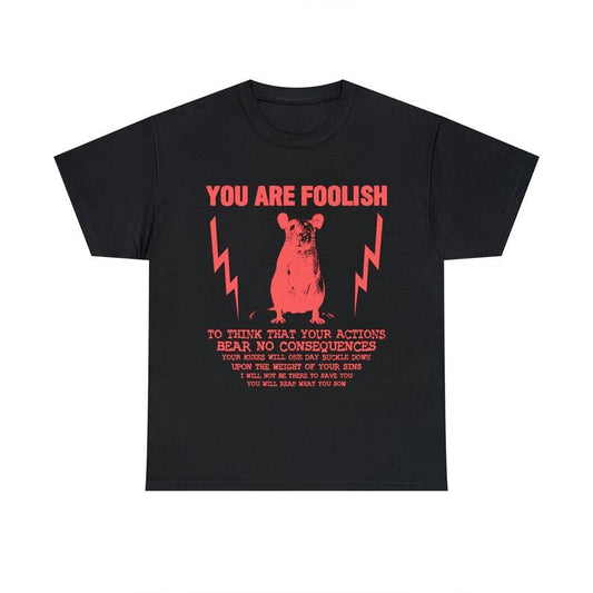Funny Meme Shirt, You Are Footlish Horror Shirt, Funny Rat Graphic Tee, Quirky And Humorous Mouse Quote Design Merch...