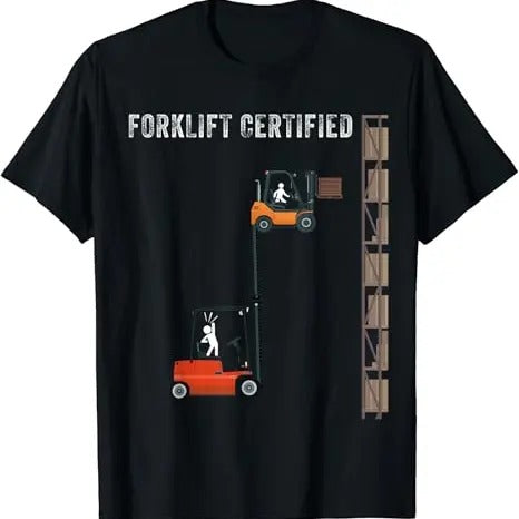 Funny Meme Shirts For Men, Forklift Certified Funny Stupid Meme Warehouse T-Shirt Menswear Top