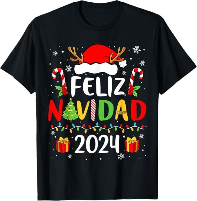 Funny Mexican Christmas Shirt, Christmas Gift, Feliz Navidad 2024 Matching Family Spanish Christmas Mexican T-Shirt - Menswear Top