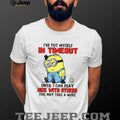 Funny Minion “I’ve Put Myself In Timeout” Grumpy Sarcastic T Shirt