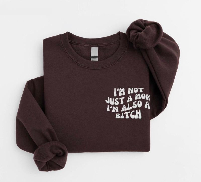 Funny Mom Sweatshirt, Mom Humor Shirt, Mom Embroidered Sweatshirt, Funny Mom Gifted Shirt, Trendy Sweatshirt for Mom, Mother's Day Hoodie