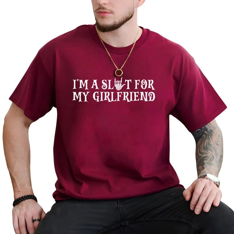 Funny My Girlfriend 2-Sided Shirt, Joke Shirt, Funny Girlfriend Gift for Boyfriend, Humor Saying Graphic Tee, Girlfriend Attitude Tee, Boyfriend Gift Ideas, Birthday Gift for Him, Soft Cotton Men's Tops