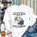 Funny Old Man Plumber DIY Hobby 60th Birthday Shirt