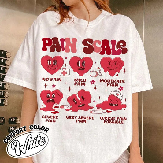 Funny Pain Scale Shirt, Valentine Gift for Nurse Shirt, Medical Holiday Tshirt, Valentine Gift for Nurse, Healthcare Worker Pain Assessment