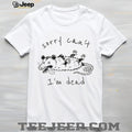 Funny Playing Possum Sorry Can’t I’m Dead Minimalist T Shirt
