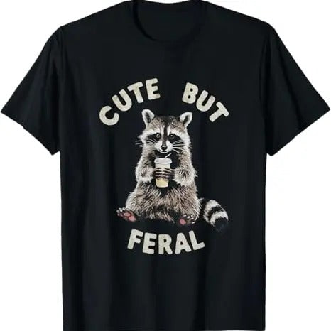 Funny Raccoon Shirt, Cute But Feral Funny Sarcastic Raccoon Funny T-Shirt For Men - Available from size S to 5XL Vintage Raccoon