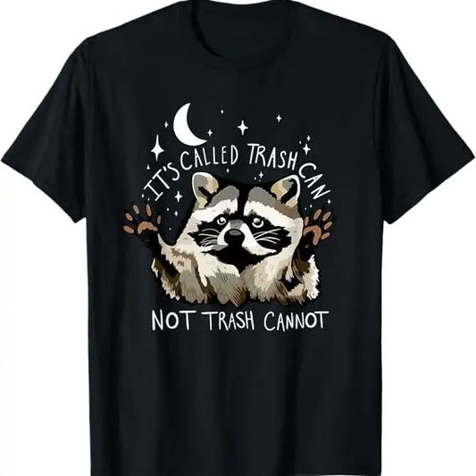 Funny Raccoon Shirt, It's Called Trash Can Not Trash Cannot Racoon Funny T-Shirt For Men - Available from size S to 5XL Vintage Raccoon