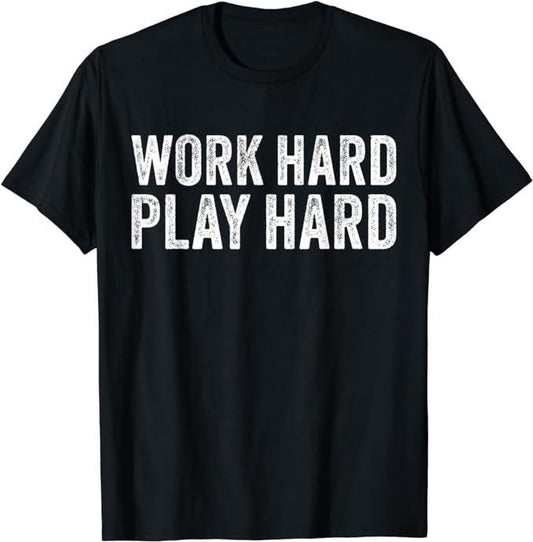 Funny Sayings Gym Shirts, Work Hard Play Hard Funny Sayings Gym Exercise Vintage T-Shirt Menswear Casual Cotton