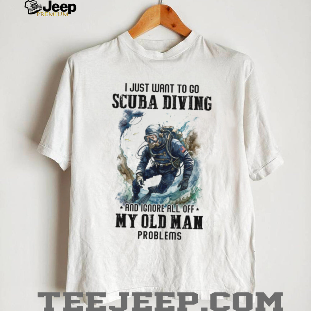 Funny Scuba Diving Old Man Problems T Shirt Master Diver Retirement Gift