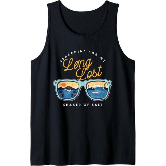 Funny Searching For My Long Lost Shaker Of Salt Tank Top MADE IN USA