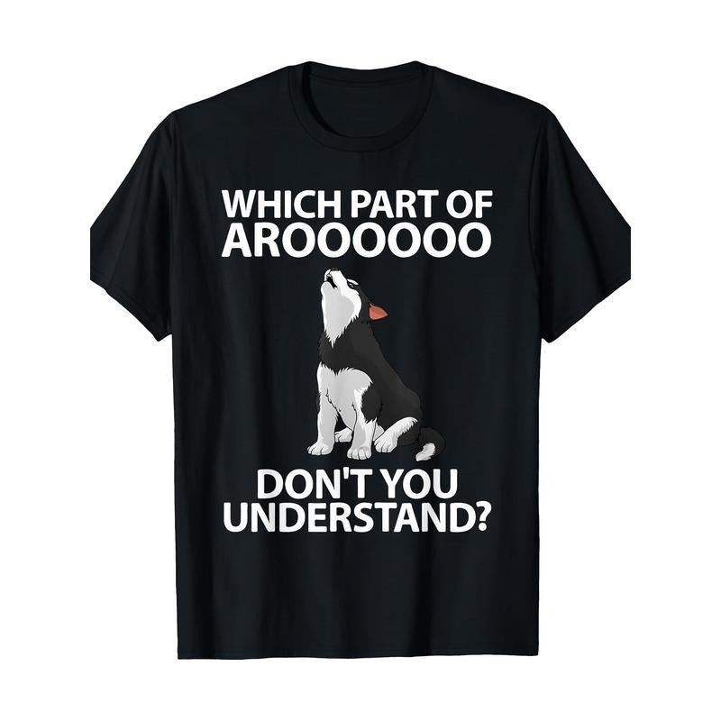 Funny Siberian Husky For Men Women Puppy Dog Huskies Lover T-Shirt-100% Cotton