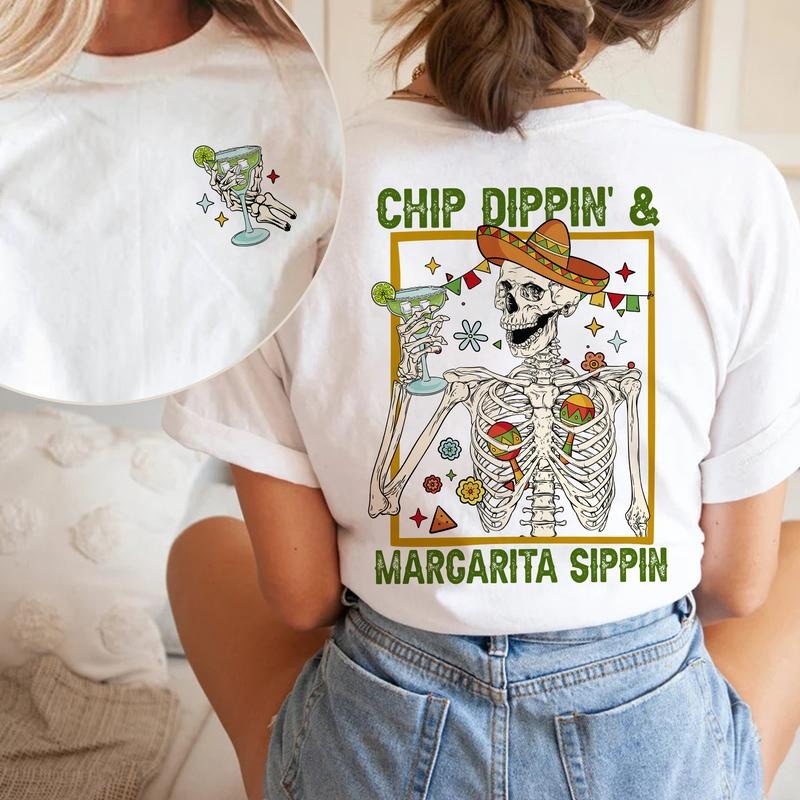 Funny Skeleton Cinco De Mayo Shirt Chip Dippin Margarita Sippin Mexican Fiesta Shirt Fiesta Party Shirt Mexican Party Tee Mexico Shirt Cotton Top