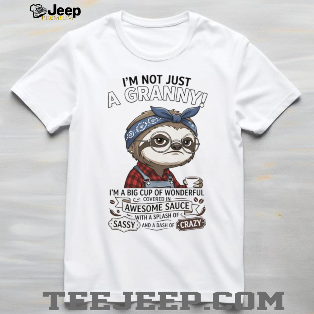Funny Sloth Granny Covered In Awesome Sauce Grandma T Shirt