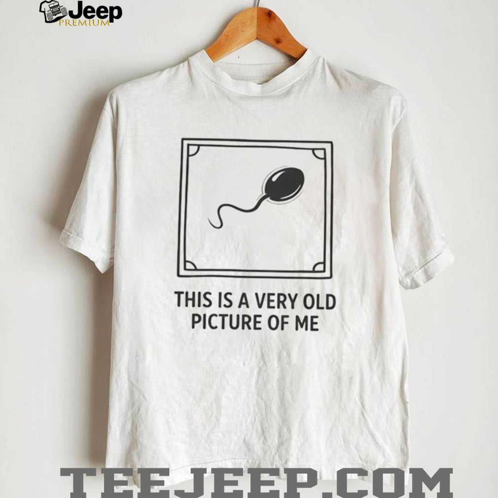 Funny Sperm Cell Sketch This Is A Very Old Picture Of Me T Shirt