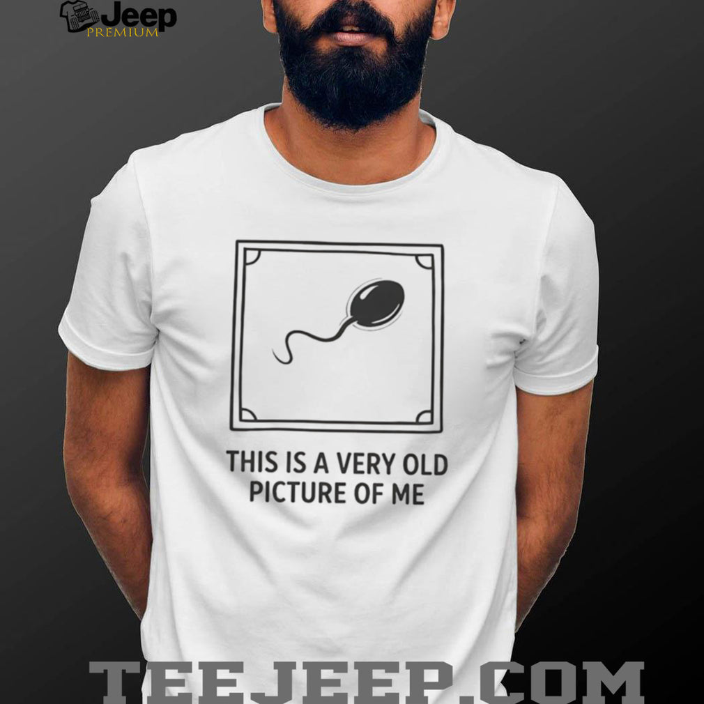 Funny Sperm Cell Sketch This Is A Very Old Picture Of Me T Shirt