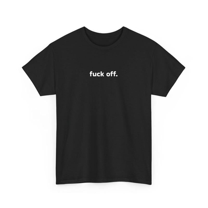 Funny Statement Tee - Unisex Heavy Cotton Tee, Casual Wear, Gift for Friends, Humor T-Shirt, Statement Clothing,...