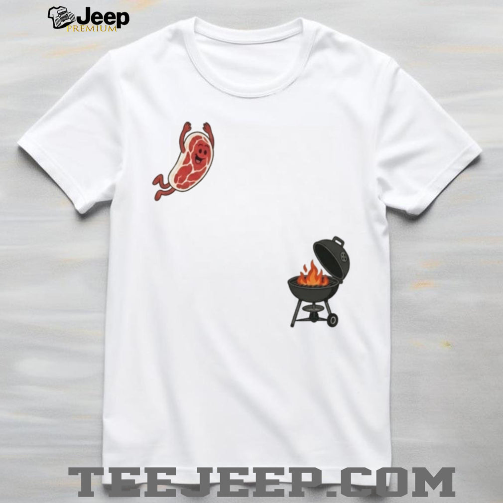 Funny Steak Jumping Into Grill Barbecue BBQ Lover Foodie T Shirt