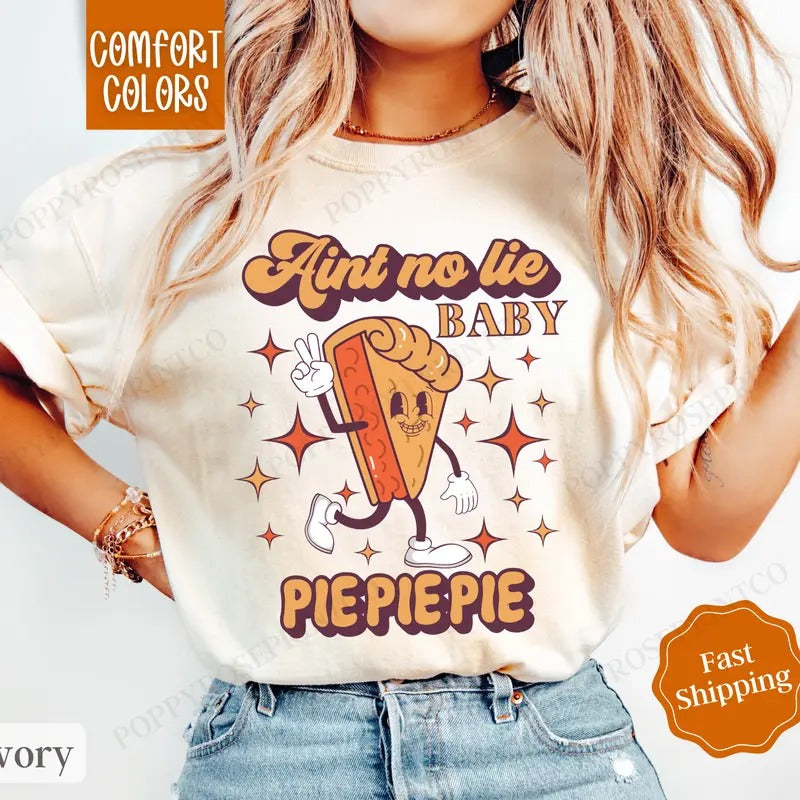 Funny Thanksgiving Shirt Comfort Colors, Pumpkin Pie Shirt, Fall Womenswear Oversized Crewneck