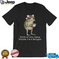 Funny Toad With Coffee First Of All Jesus Thinks I Am Delight T Shirt