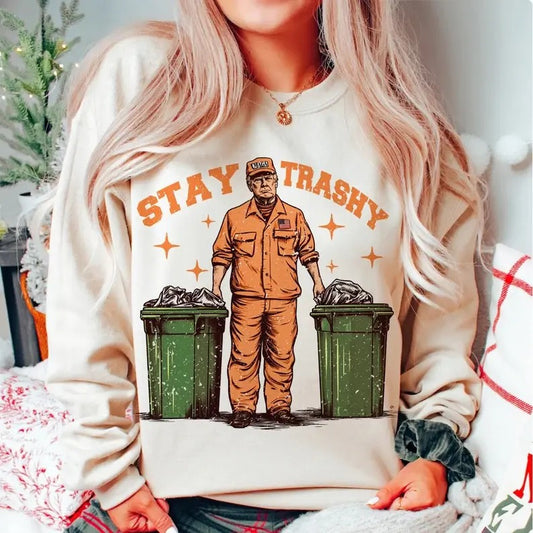 Funny Trump Stay Trashy Garbage Shirt, Cool Trump As Garbage Sweatshirt, Funny Trump Garbage, President 47 Winner Election 2024, Clothing Womenswear And Men Casual and Comfortable