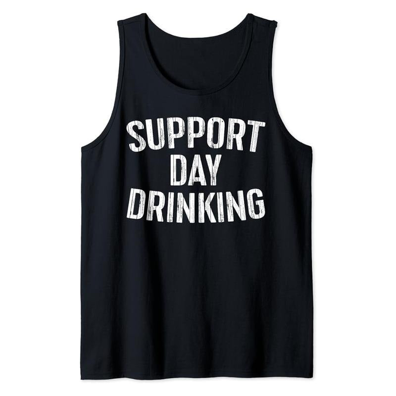 Funny Vacation Tank Top, Support Day Drinking Shirt Tank Top Classic Casual Cotton Hoodie, Sweatshirt | WearSparks.com