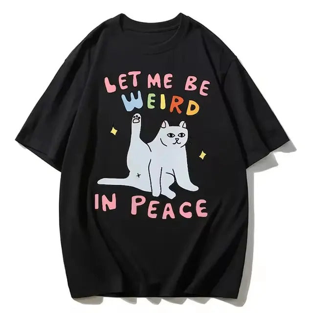 Funny Vintage Graphic Tee Cat Meme T Shirt Wierd in Peace Punny Offensive Cool Novelty 90s Graphic Tee Drama Tshirt Summer Cotton Shirt Menswear Top