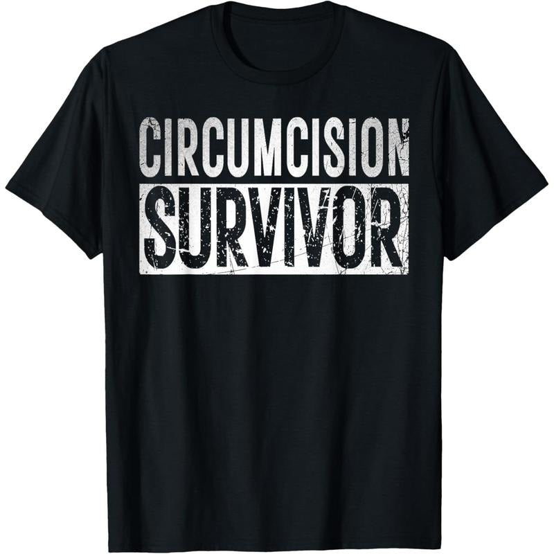 Funny offensive Shirt Humorous Saying Adult Humor Circumcision Survivor Funny and Embarrassing Gag FGM Ironic Unisex-Adults Black Cotton, Polyester Blend Short Sleeve T-Shirt Small made in USA
