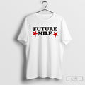 Future Milf Shirt Sweater