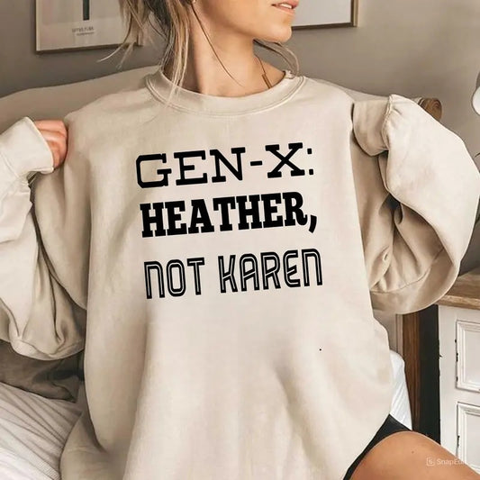 Gen X Heather Not Karen T-Shirt, Generation X Shirt, Retro Gen X Graphic Shirt, Generation X Shirt Cotton Top Cotton Top