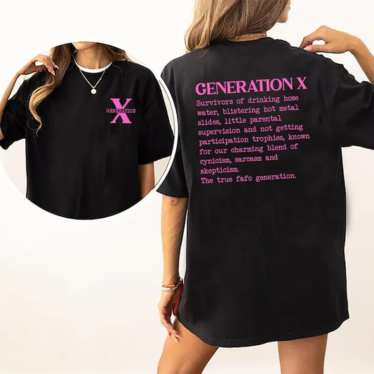 Gen X Raised On Hose Water And Neglect Shirt, Gen X Definition Tee, Generation X Graphic Tee Women, Unisex Vintage Unhinged Shirt, Unisex Comfy Fabric Oversized Graphic Tee, Birthday Gift Shirt, Women's Tops, Womenswear, Cotton Fabric Tee