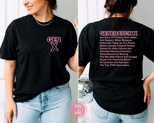 Gen X Raised on Hose Water and Neglect SVG Generation X SVG T Shirt