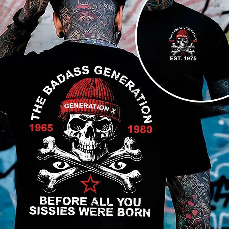 Generation X Custom Year Badass Generation T-shirt, Gen X FAFOT Shirt- 100% Cotton Top Unisex Comfort Womenswear Menswear, Custom Classic Collar Love 3