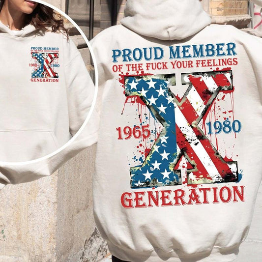 Generation X Flag Shirt, New Version The True FAFO Gen X New Version Two Side Shirt Raised on Hose Water and Neglect GenX T Shirt Cotton Top