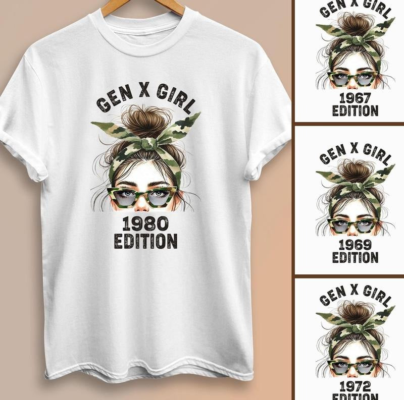 Generation X Shirt Custom Generation X Shirt Retro Gen X Shirt Gen X Girl 19xx Edition Messy Bun Gen X Girl Camo 60s 70s 80s Shirt  T-shirt, sweater and Hoodie