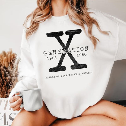 Genx Raised On Hose Water And Neglect Humor Tee T-Shirt Cotton Top