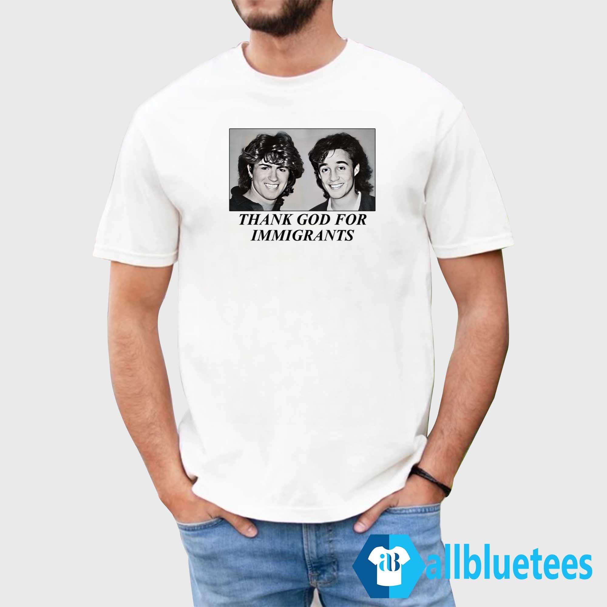George Andrew Thank God Immigrants Tee Unisex T-shirt, Sweatshirt, Hoodie (1)