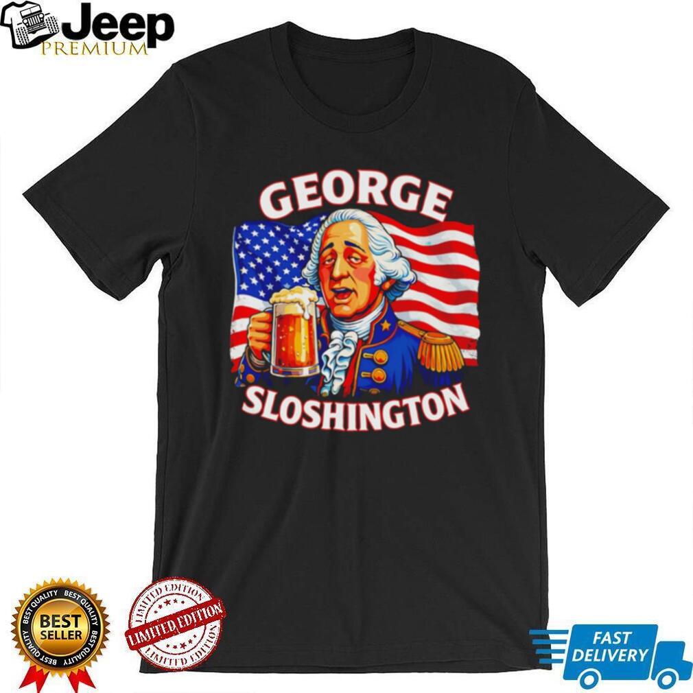 George Sloshington Funny George Washington Beer Drinking T Shirt