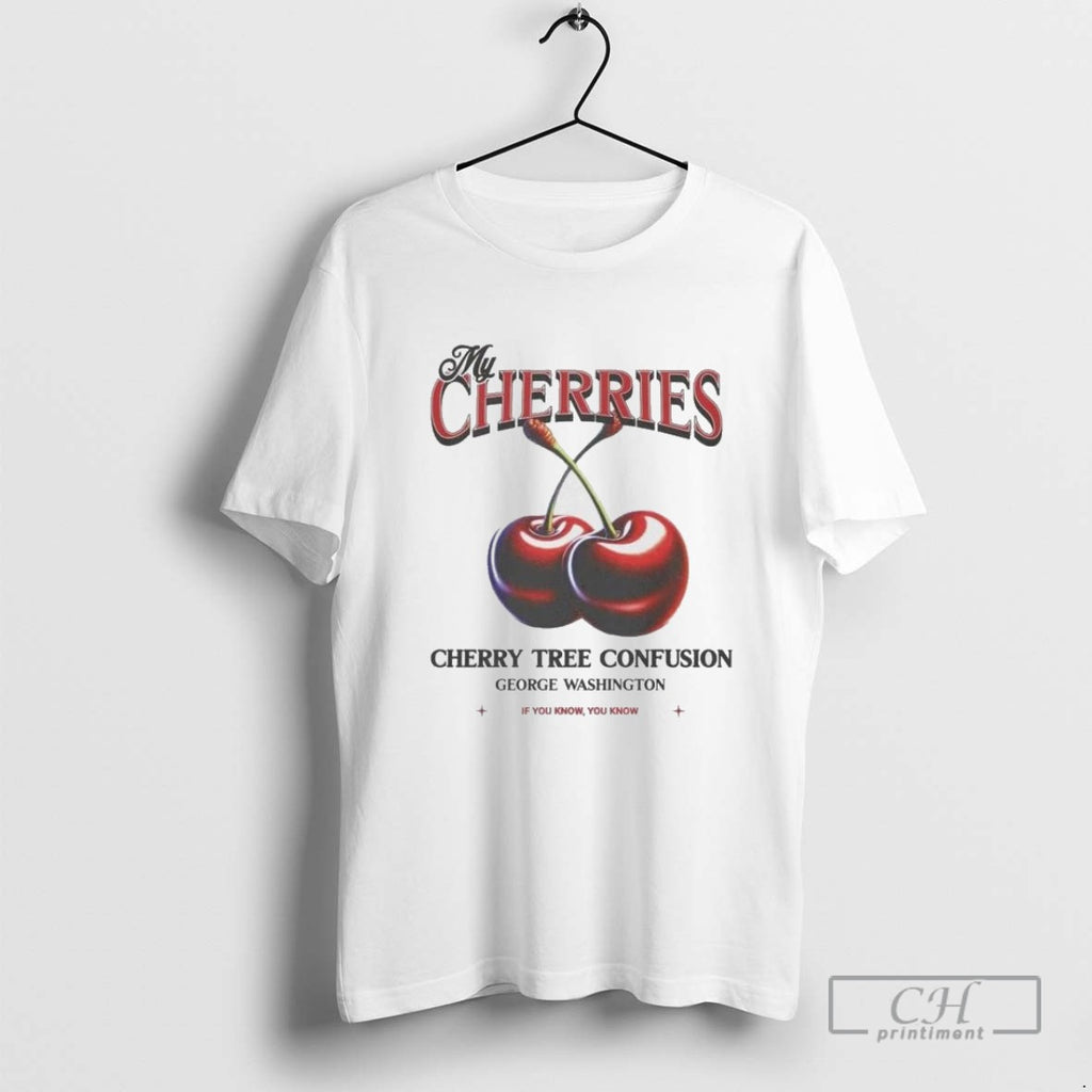 George Washington My Cherries Cherry Tree Confusion If You Know