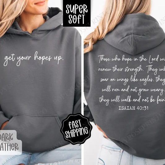 Get Your Hopes Up Hoodie, Religious Women's Hooded Sweatshirt, Trendy Women's Hoodie